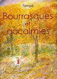 Jean Jacques Sempe - Bourrasques et accalmies