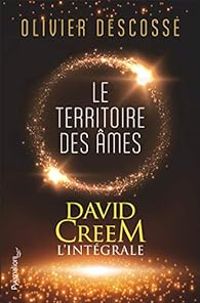 Olivier Descosse - David Creem - Intégrale