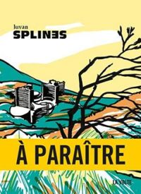 Couverture du livre Splines - Luvan 