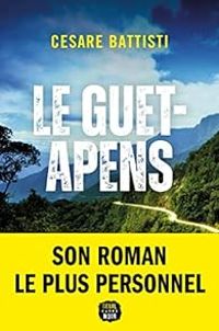 Couverture du livre Le guet-apens - Cesare Battisti