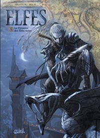 Couverture du livre La Dynastie des Elfes noirs - Christophe Arleston - Yi Ma