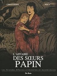 Julien Derouet -  Christopher - L'affaire des soeurs Papin