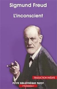 Sigmund Freud - L'inconscient