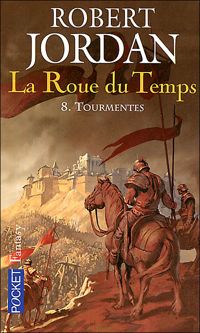 Couverture du livre TOURMENTES - Robert Jordan