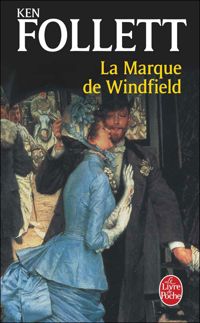 Couverture du livre La Marque de Windfield - Ken Follett