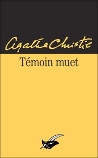 Agatha Christie - Témoin muet