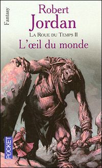 Couverture du livre OEIL MONDE - Robert Jordan