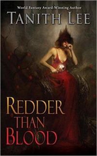 Tanith Lee - Redder Than Blood