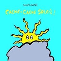 Benoit Charlat - Cache-cache soleil