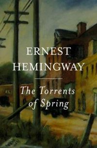 Couverture du livre Torrents de printemps - Ernest Hemingway - Celine Zins