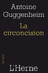 Couverture du livre La circoncision - Antoine Guggenheim