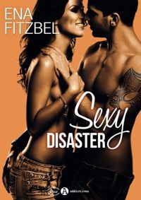 Ena Fitzbel - Sexy disaster