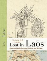 Olivier Ka - Lost in Laos