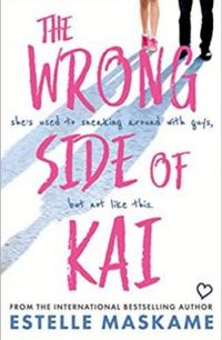 Estelle Maskame - The wrong side of Kai