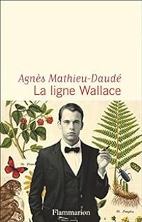 Agnes Mathieu Daude - La ligne Wallace