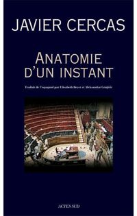 Couverture du livre Anatomie d'un instant - Javier Cercas