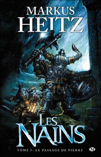 Couverture du livre Le Passage de pierre - Markus Heitz