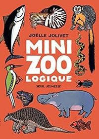 Jolle Jolivet - Mini zoo logique