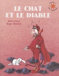 Couverture du livre Le chat et le diable - James Joyce - Roger Blachon