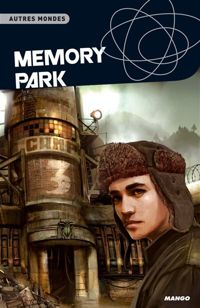 Fabrice Colin - Memory Park