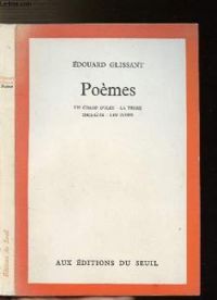 Edouard Glissant - Poèmes 