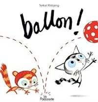 Couverture du livre Ballon ! - Terkel Risbjerg