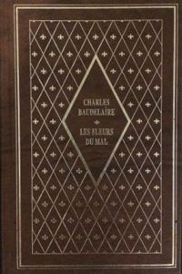 Couverture du livre Les Fleurs du mal - Les Paradis artificiels - Charles Baudelaire