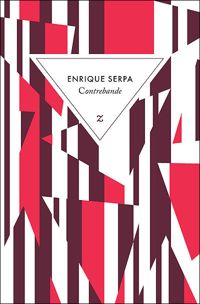 Couverture du livre Contrebande - Enrique Serpa