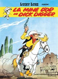 Couverture du livre La Mine d'or de Dick Digger - Morris 