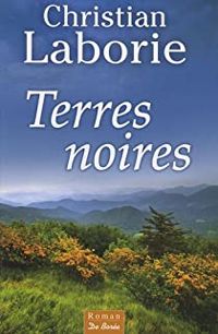 Christian Laborie - Terres noires