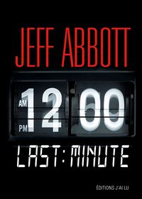 Jeff Abbott - Last minute