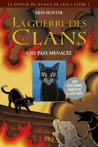 Couverture du livre La guerre des Clans version illustrée cycle II  - Erin Hunter