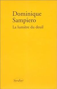 Dominique Sampiero - La lumière du deuil