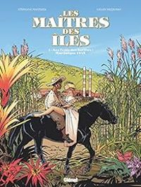 Couverture du livre Aux vents des Antilles ; Martinique 1846 - Stephane Piatzszek