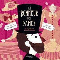 Couverture du livre Au bonheur des dames - Anne Sophie Tilly - Amelie Videlo