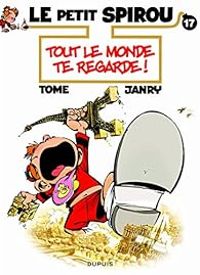 Philippe Tome -  Janry - Tout le monde te regarde !