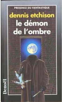 Dennis Etchison - Le Démon de l'ombre