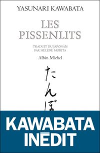 Couverture du livre Les Pissenlits - Yasunari Kawabata