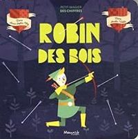 Couverture du livre Robin des Bois - Anne Sophie Tilly - Amelie Videlo