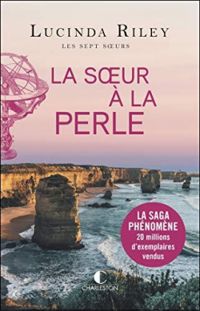 Couverture du livre La soeur à la perle - Lucinda Riley