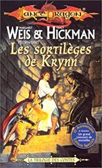 Couverture du livre Les sortilèges de Krynn - Margaret Weis