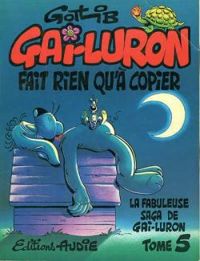  Gotlib - Gai-Luron fait rien qu'à copier