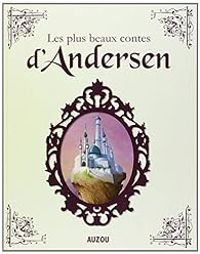 Couverture du livre Les plus beaux contes d'Andersen - Jean Nol Rochut - Hans Christian Andersen