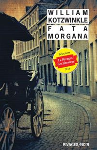 Couverture du livre Fata Morgana - William Kotzwinkle