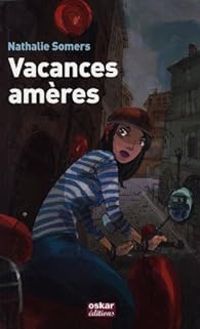 Nathalie Somers - Vacances amères