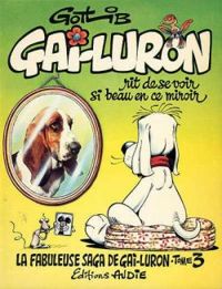  Gotlib - Gai-Luron rit de se voir beau en ce miroir