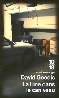 Couverture du livre LA LUNE DANS LE CANIVEAU - David Goodis