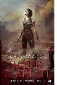 Mark Lawrence - Soeur écarlate