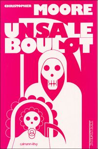 Christopher Moore - Un sale boulot