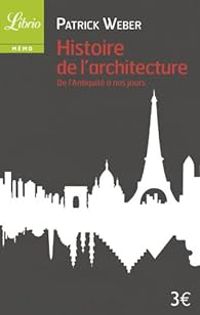 Patrick Weber - Histoire de l'architecture 